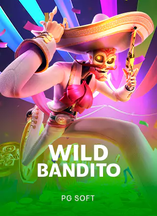 Wild Bandito ไวล์จัดหนักแตกยับ
